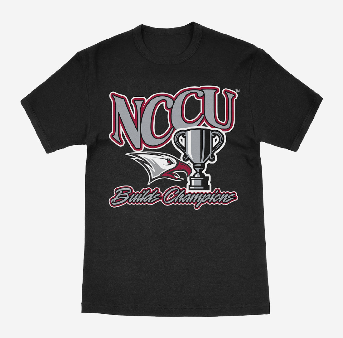 NCCU Build Champions T-Shirt