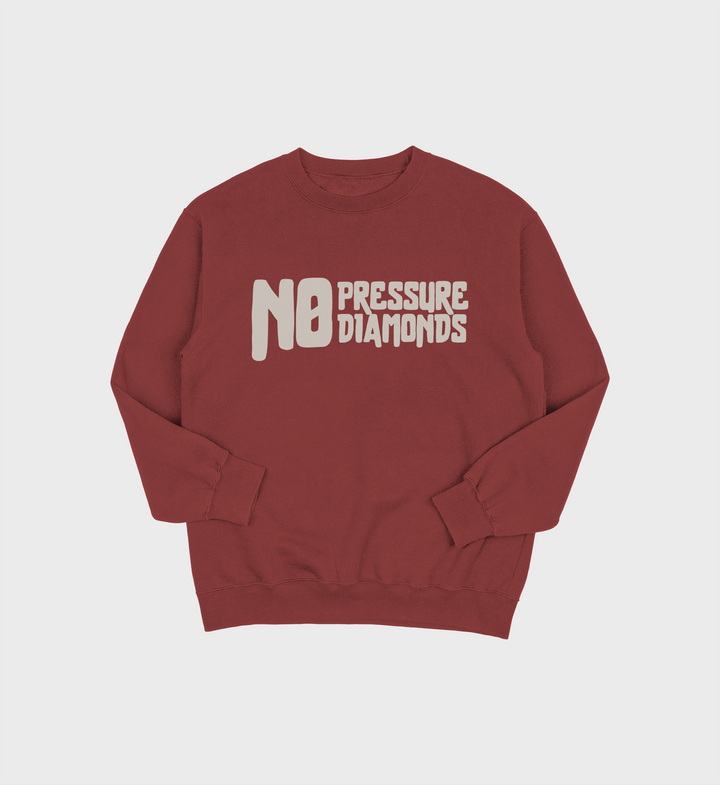 NO PRESSURE NO DIAMOND Sweatshirt