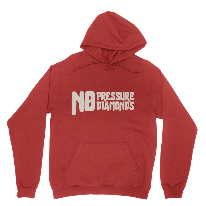 NO PRESSURE NO DIAMOND HOODIE