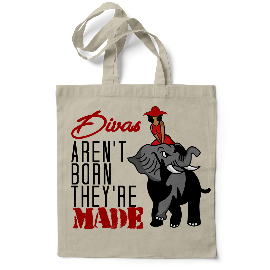 Made not born tote
