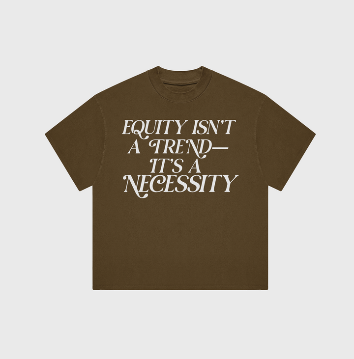 Equity T-Shirt