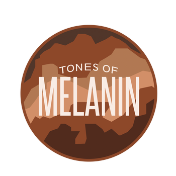 Tones of Melanin