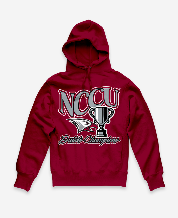 NCCU Build Champions Hoodie