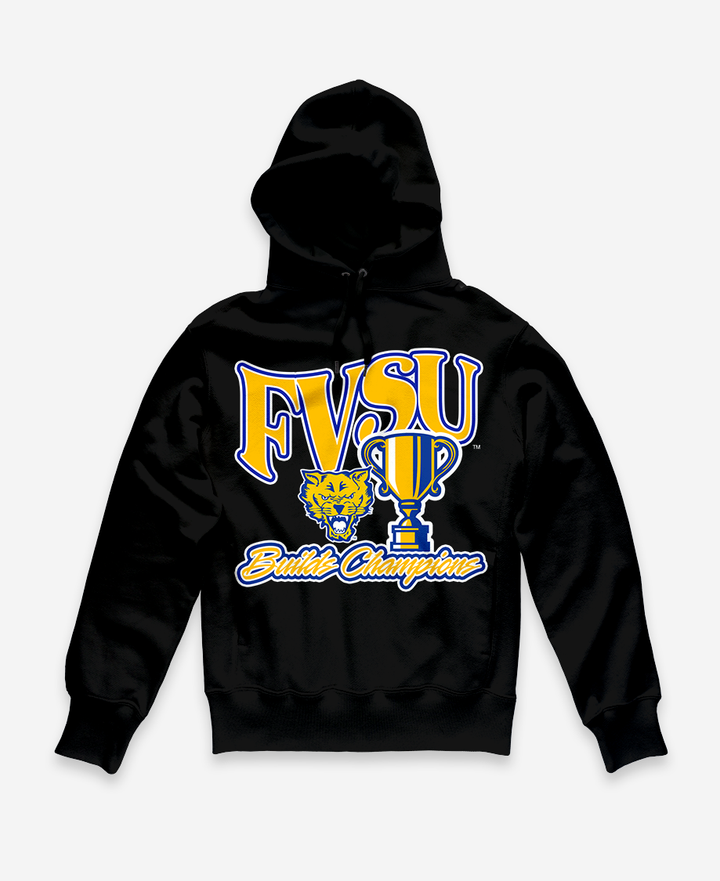 FVSU Builds Champions Hoodie