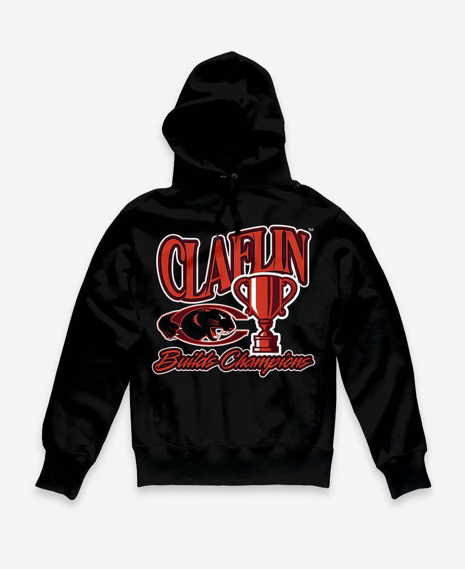 Claflin Builds Champions Hoodie