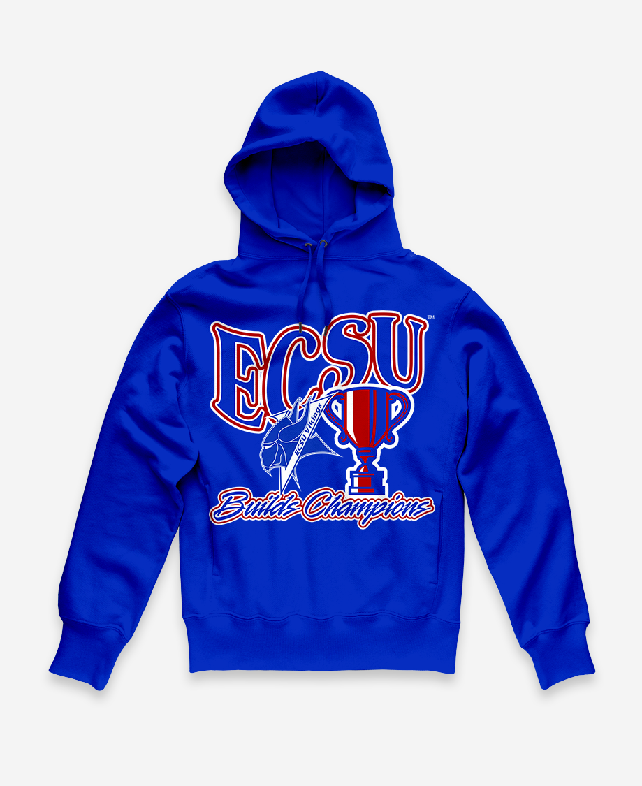 ECSU Builds Champions Hoodie