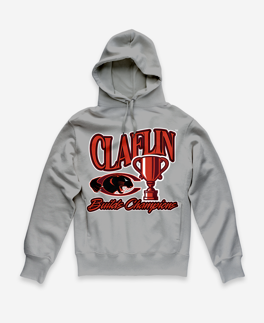 Claflin Builds Champions Hoodie