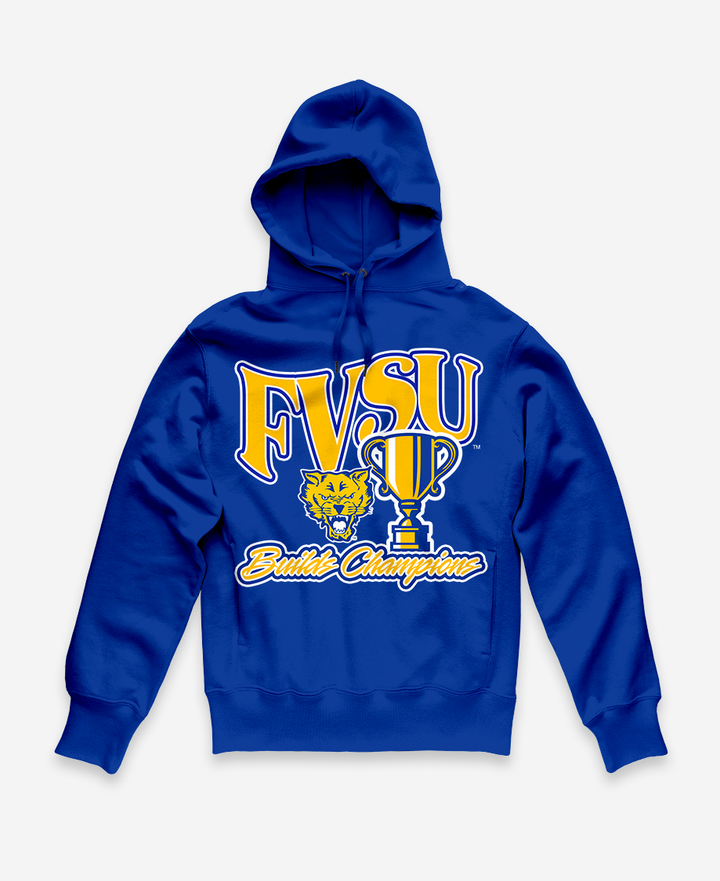 FVSU Builds Champions Hoodie