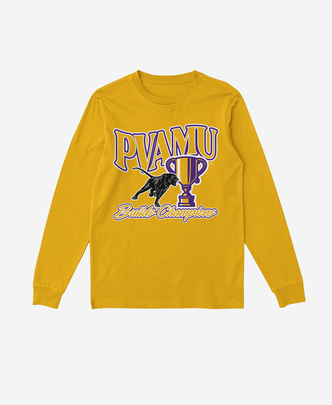 PVAMU Build Champions Long Sleeve