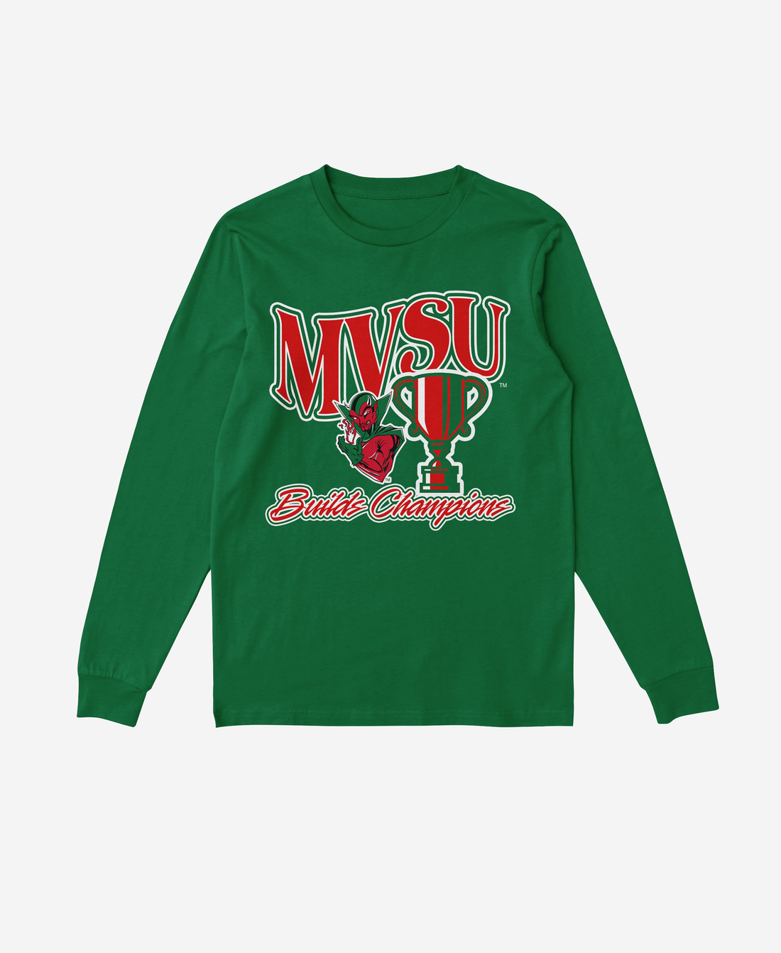 MVSU Build Champions Long Sleeve