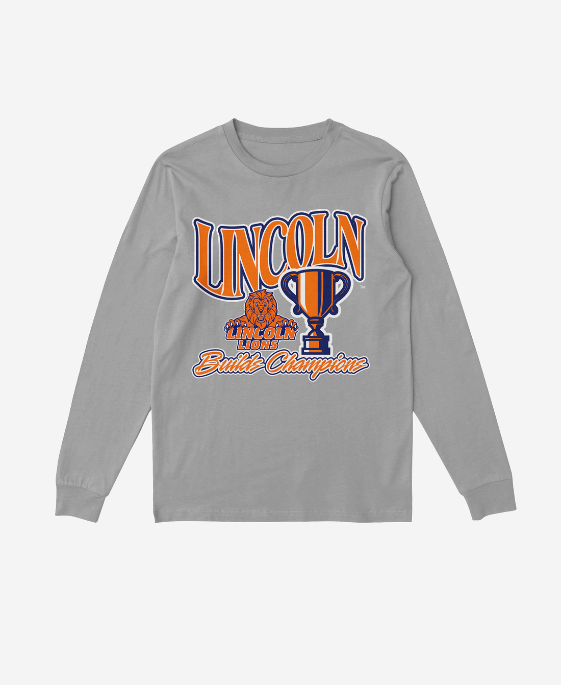 Lincoln (PA) Builds Champions Long Sleeve