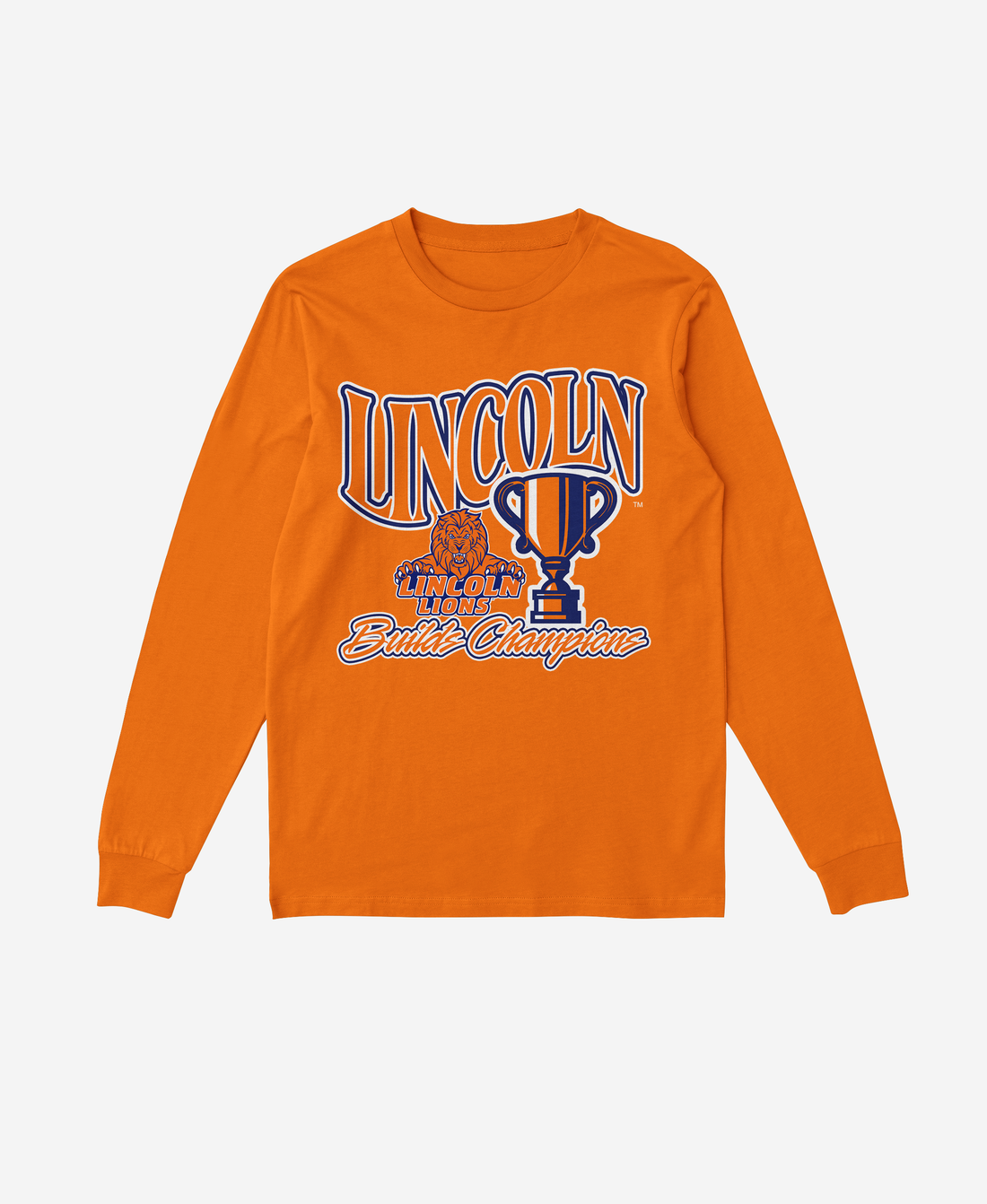 Lincoln (PA) Builds Champions Long Sleeve