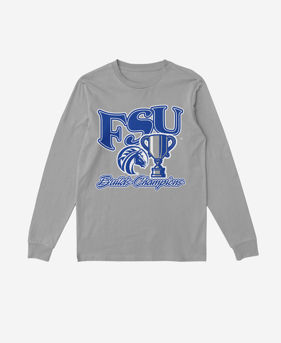 Fayetteville Builds Champions Long Sleeve