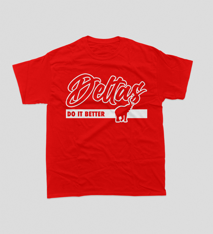 Deltas Do It Better Crewneck shirt