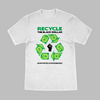 Recycle the Black Dollar T-Shirt