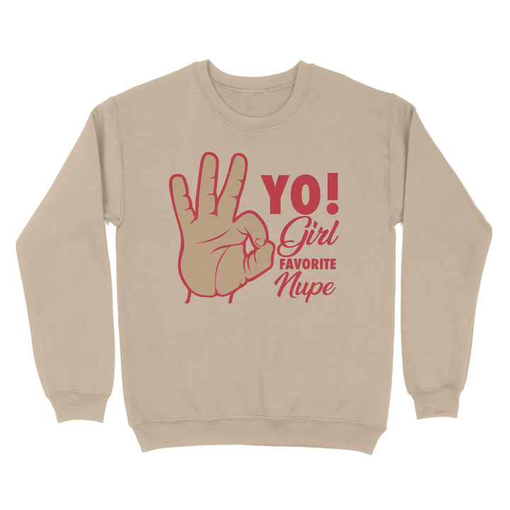 Yo Girl Tan Crew SweatShirt