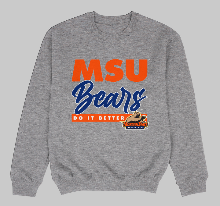 Morgan State Does It Better Sweatshirts (Various Colors)