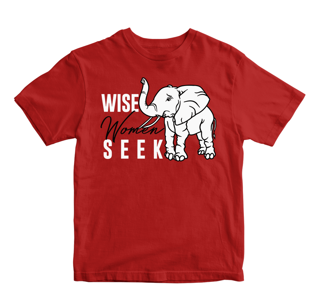 Wise Women Seek T-Shirt